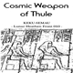 Cosmic Weapon Of Thule - Keku-Semau